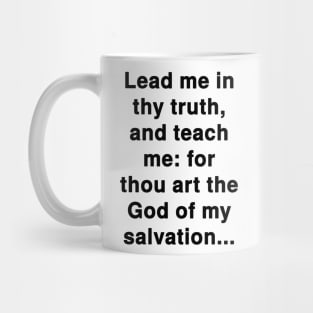 Psalm 25:5  Bible Verse Typography KJV Mug